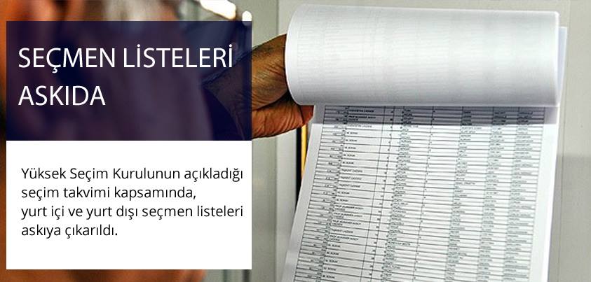 Seçmen Listeleri Askıda