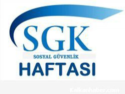 SOSYAL GÜVENLİK HAFTASI