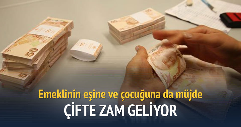Emekli eşine de çifte zam
