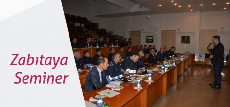 Zabıtaya Seminer