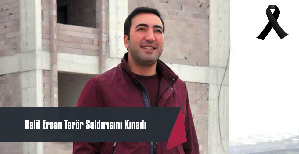 Ercan'dan Kınama Mesajı