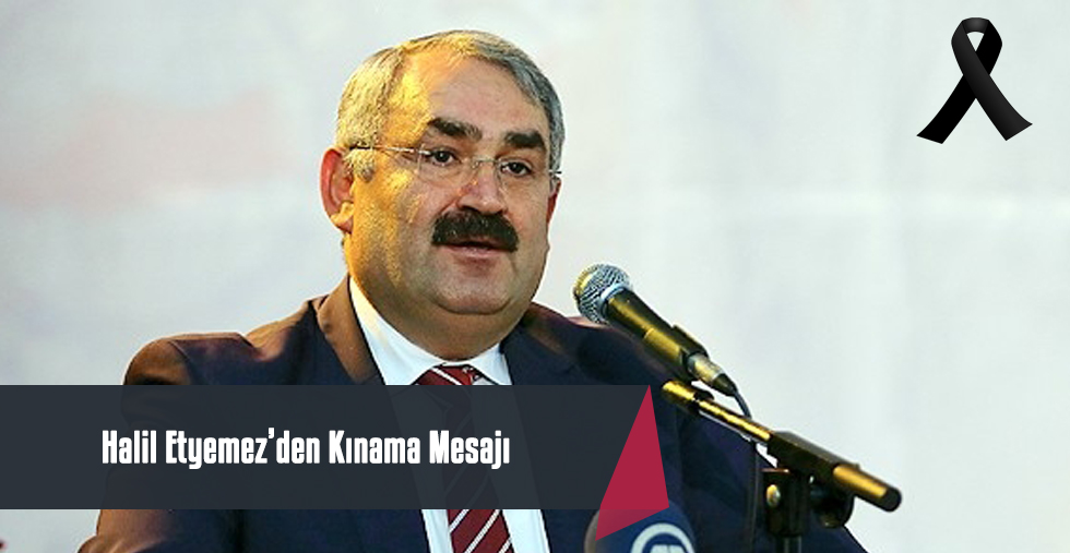 Etyemez'den Kınama Mesajı