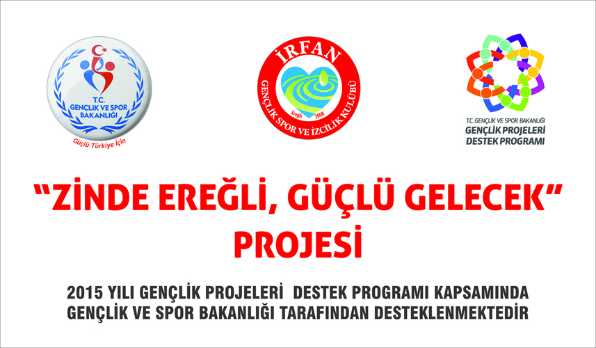 İrfan Gençlik’den ''Zinde Ereğli Güçlü Türkiye Projesi''