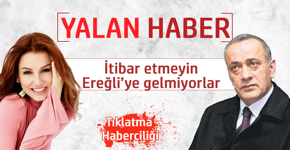 Tıklanmak İçin Yalan Haber Yapıyorlar ''İtibar Etmeyin''