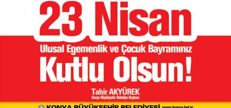 Başkan Akyürek’ten 23 Nisan Mesajı