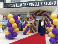 ÖZLEM KUAFÖR & GÜZELLİK SALONU HİZMETE AÇILDI