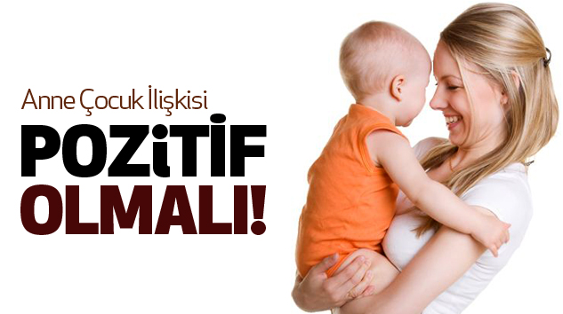 Çocuklar ‘Pozitif Model’ ebeveynler istiyor!
