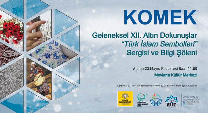 KOMEK Altın Dokunuşlar Konya İle Buluşuyor