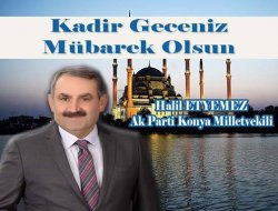 Etyemez’in Kadir Gecesi Mesajı