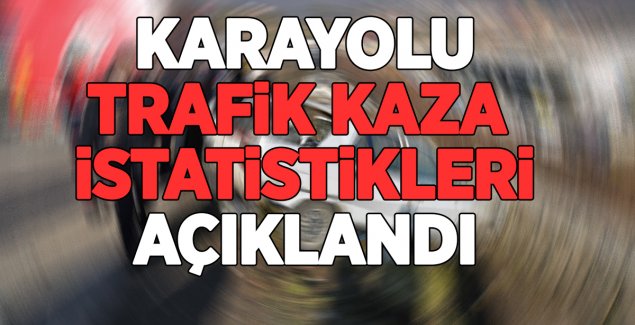Karayolu Trafik Kaza İstatistikleri, 2015