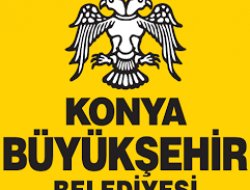KONYA BÜYÜKŞEHİR’DEN BİLGİLENDİRME