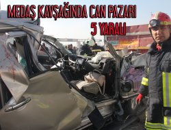 MEDAŞ KAVŞAĞINDA CAN PAZARI; 5 YARALI