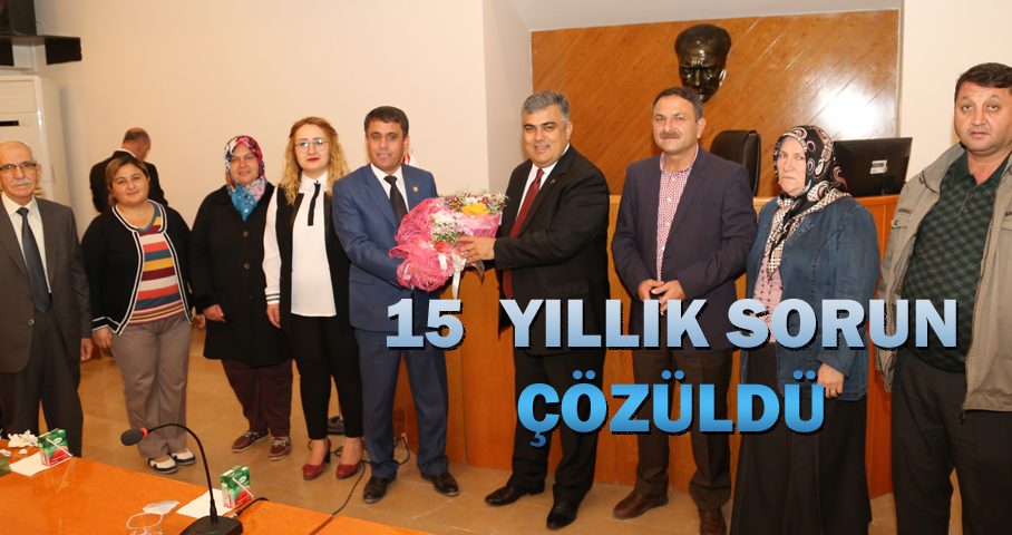 15 YILLIK TALEP YERİNE GELDİ