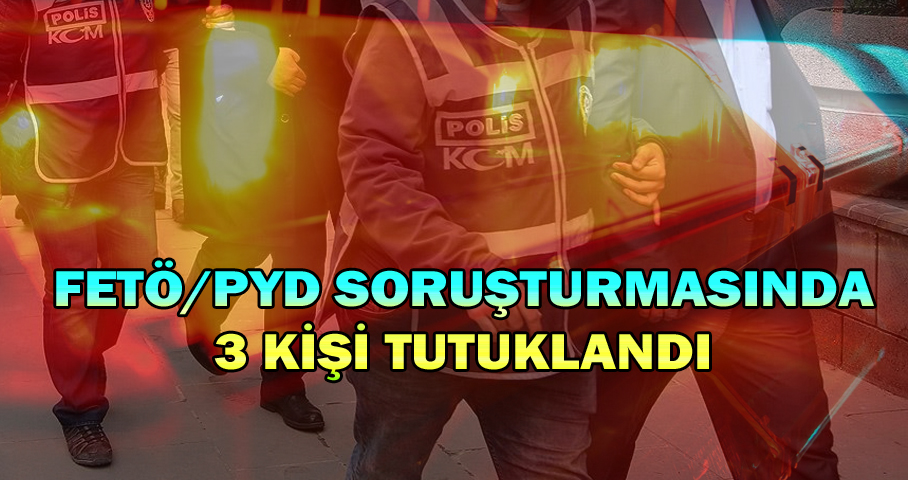 Ereğli'de FETÖ /PDY  Soruşturmasında 3 Kişi Tutuklandı