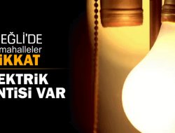 Elektrik Kesintisi Var İşlerinizi Buna Göre Ayarlayın