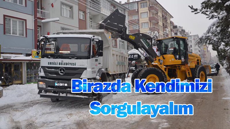 Birazda Kendimizi Sorgulayalım