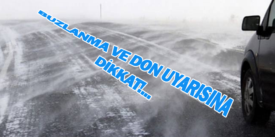 Meteoroloji'den Yağış ve Don Uyarısı