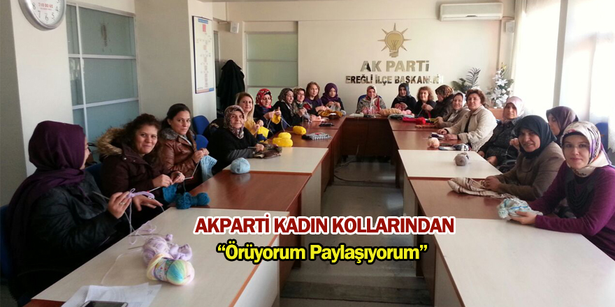 AKPARTİ KADIN KOLLARINDAN ÖRNEK DAVRANIŞ