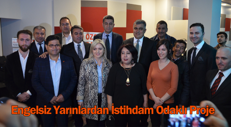 Engelsiz Yarınlardan İstihdam Odaklı Proje