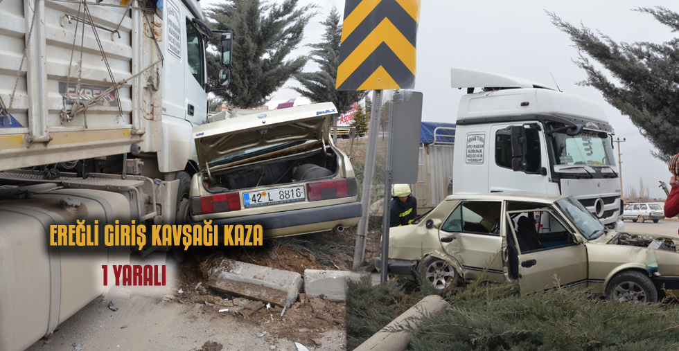 OTOMOBİL İLE TIR ÇARPIŞTI