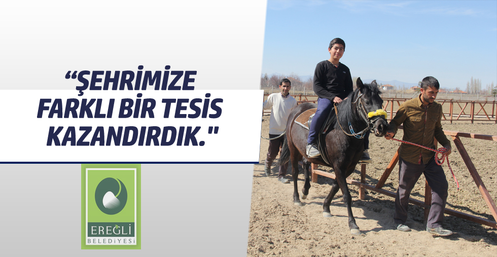 “ŞEHRİMİZE FARKLI BİR TESİS KAZANDIRDIK."