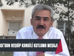 YÜKSEL BÜYÜKKARCI'DAN REGAİP KANDİLİ KUTLAMA MESAJI