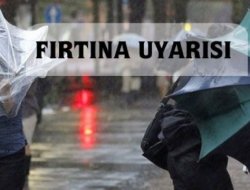 Rüzgar ve Fırtına geliyor!