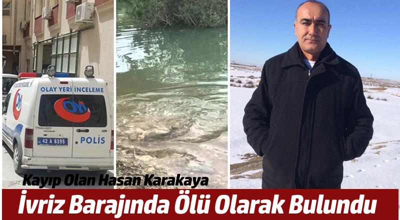 İVRİZ BARAJINDA1 KİŞİ ÖLÜ OLARAKBULUNDU