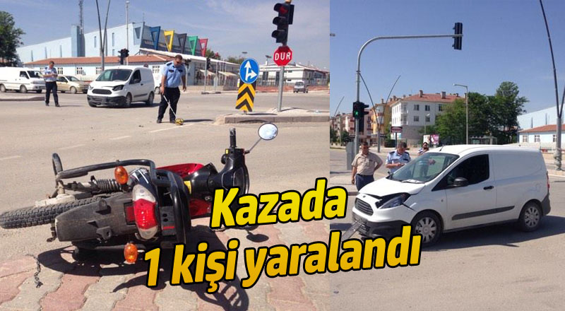 HAFİF TİCARİ ARAÇ İLE ŞARJLI MOTOSİKLET: 1YARALI