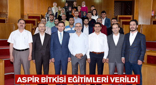 Aspir Bitkisi Eğitimleri Verildi