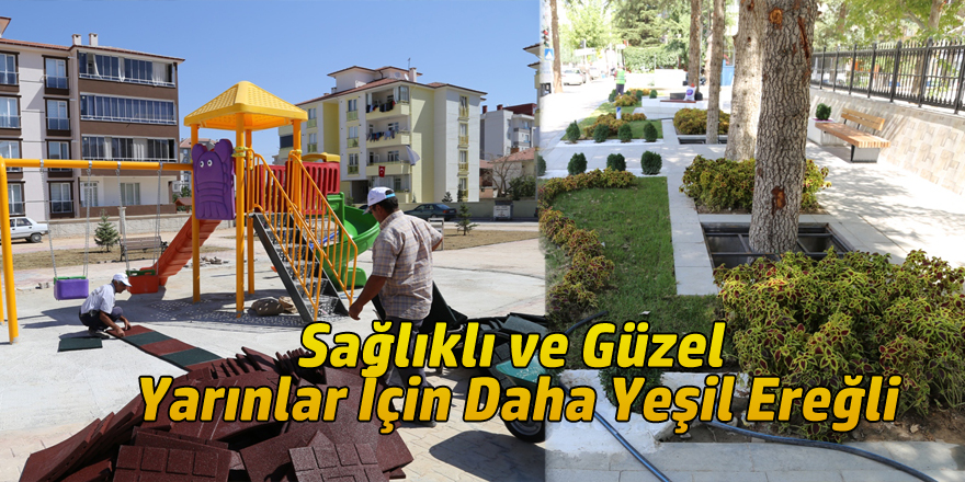 DAHA ÇOK PARK, DAHA FAZLA YEŞİL ALAN