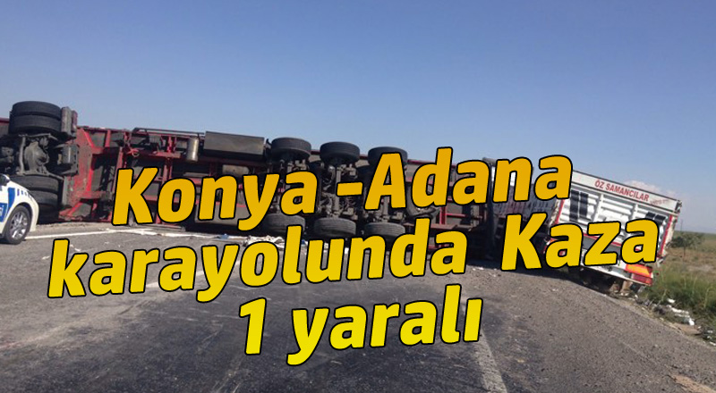 TIR karayoluna devrildi: 1 yaralı