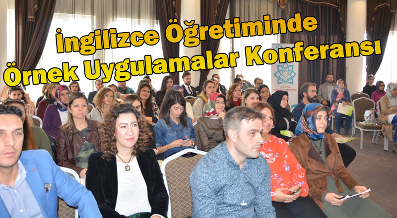 İngilizce Öğretiminde Örnek Uygulamalar Konferansı