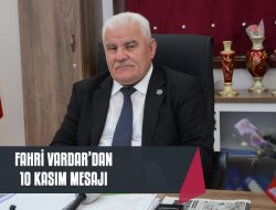 Vardar'dan  10 Kasım Mesajı