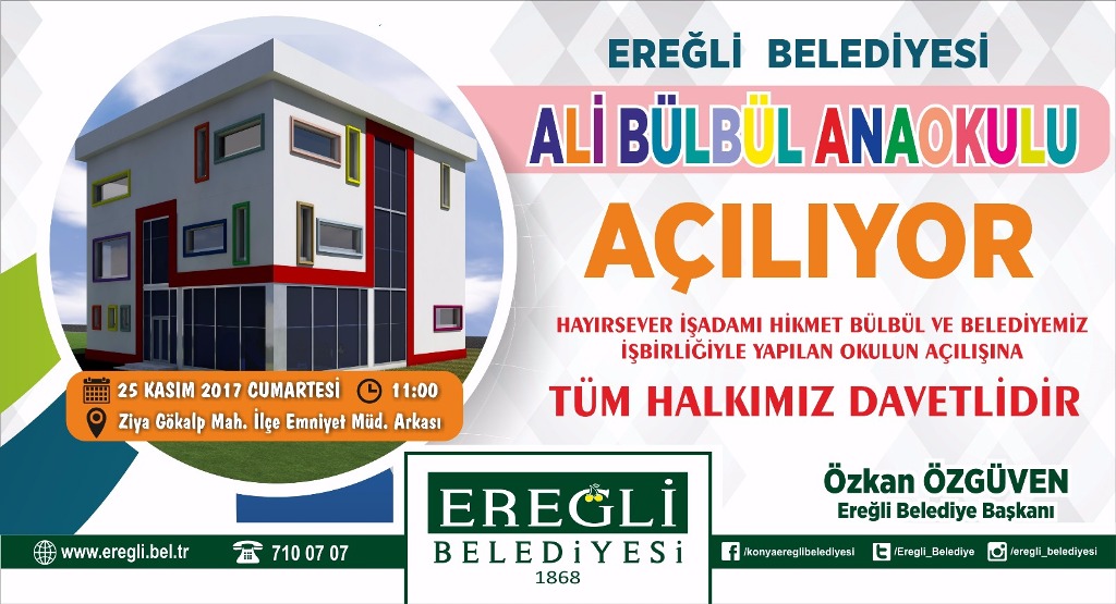 EREĞLİ BELEDİYESİ ALİ BÜLBÜL ANAOKULU AÇILIYOR