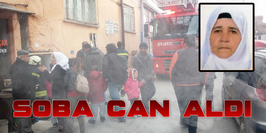 Soba Can Aldı