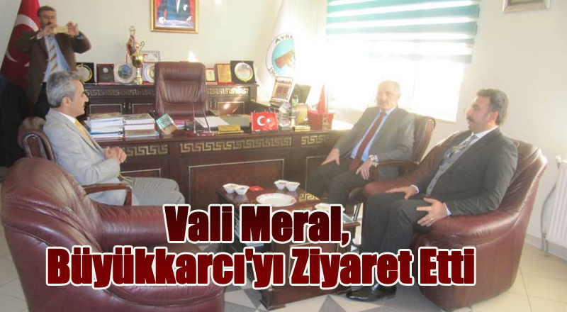 Vali Meral, Büyükkarcı'yı Ziyaret Etti