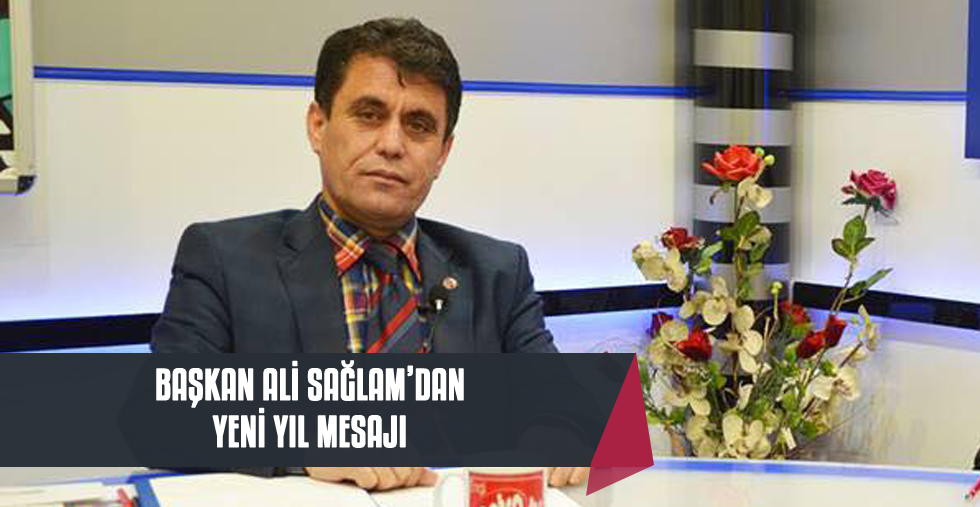 Sağlam'dan Yeni Yıl Mesajı