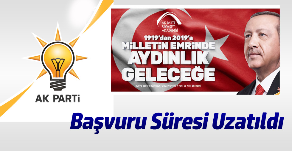 Siyaset Akademisi'ne Başvuru Süresi Uzatıldı