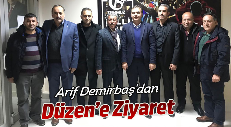 Demirbaş'tan  Düzen'e Ziyaret