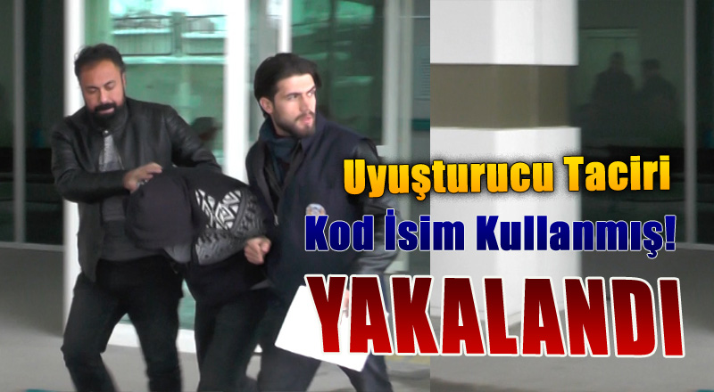 Kod Adı Botan Olan Uyuşturucu Baronu Adana'da Yakalandı