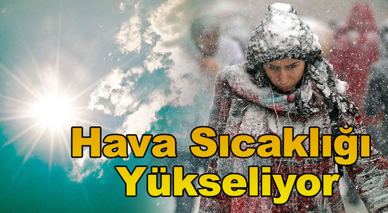 Hava Sıcaklığı Yükseliyor