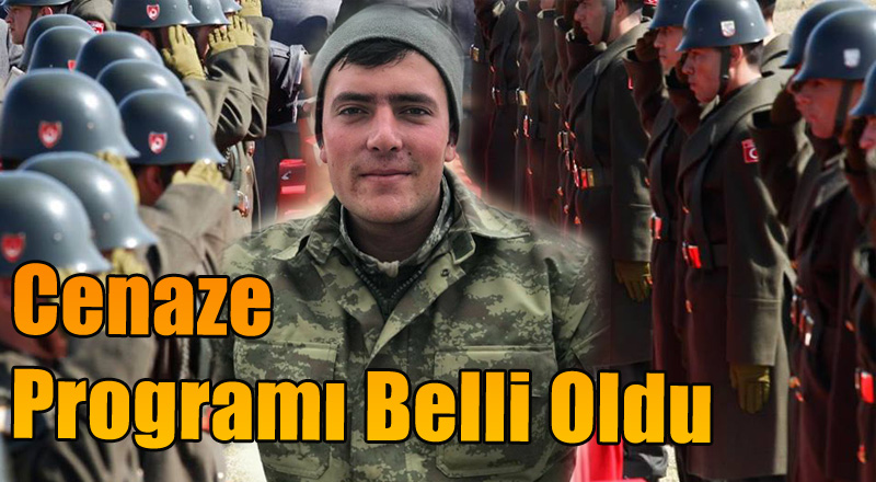 Şehidin Cenaze Programı Belli Oldu