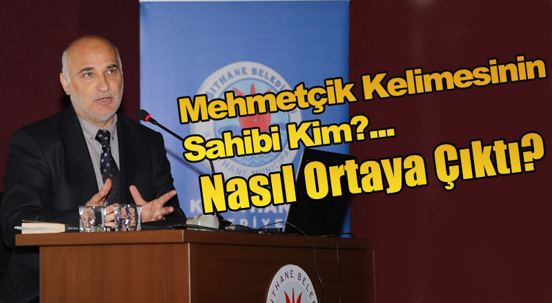 Mehmetçik Kelimesinin Sahibi Kim?