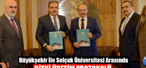 Büyükşehir ile Selçuk Üniversitesi Arasında Bitki Üretim Protokolü