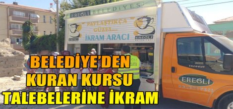 BELEDİYE’DEN KURAN KURSU TALEBELERİNE İKRAM