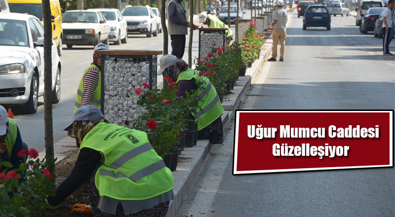 Uğur Mumcu Caddesi Güzelleşiyor