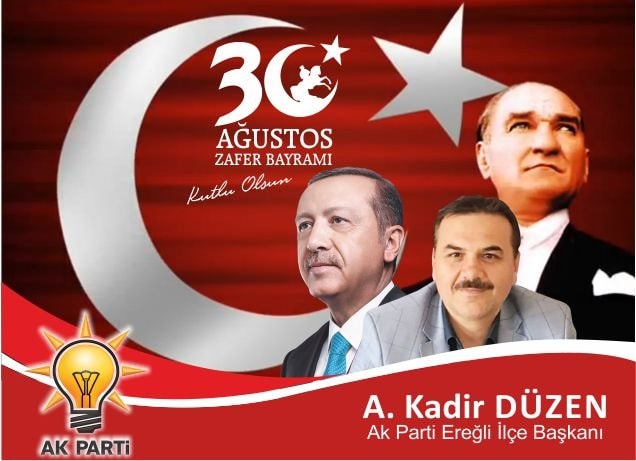 Kadir Düzen’den 30 Ağustos Mesajı