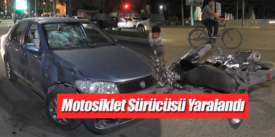 Otomobil ile çarpışan motosiklet sürücüsü yaralandı