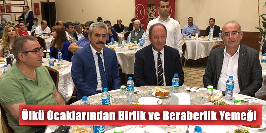 Ülkü Ocaklarından Birlik ve Beraberlik Yemeği